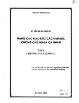 Nâng cao đạo đức cách mạng, chống chủ nghĩa cá nhân - Tập 1 