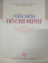 Văn hóa Hồ Chí Minh  Tài liệu phục vụ học tập và làm theo tấm gương đạo đức Hồ Chí Minh 