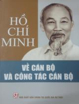 Hồ Chí Minh về cán bộ và công tác cán bộ  