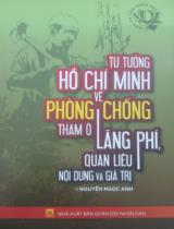 Tư tưởng Hồ Chí Minh về phòng, chống tham ô, lãng phí, quan liêu - Nội dung và giá trị  Sách chuyên khảo 