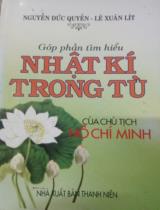 Góp phần tìm hiểu Nhật ký trong tù của chủ tịch Hồ Chí Minh  