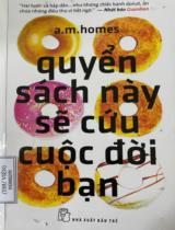 Quyển sách này sẽ cứu cuộc đời bạn  Tiểu thuyết 