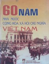60 năm Nhà nước Cộng hòa xã hội chủ nghĩa Việt Nam  