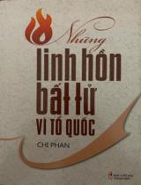 Những linh hồn bất tử vì Tổ quốc  Ký sự chân dung 
