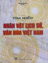 Tìm hiểu nhân vật lịch sử, văn hóa Việt Nam  
