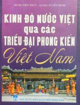 Kinh đô nước Việt qua các triều đại phong kiến Việt Nam  