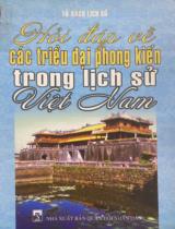 Hỏi đáp về các triều đại phong kiến trong lịch sử Việt Nam  