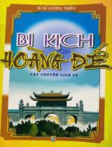 Bi kịch của Hoàng đế  Tập truyện lịch sử 